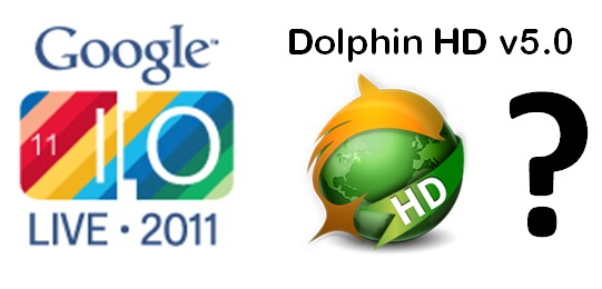 google-io-dolphinhd-v5-0